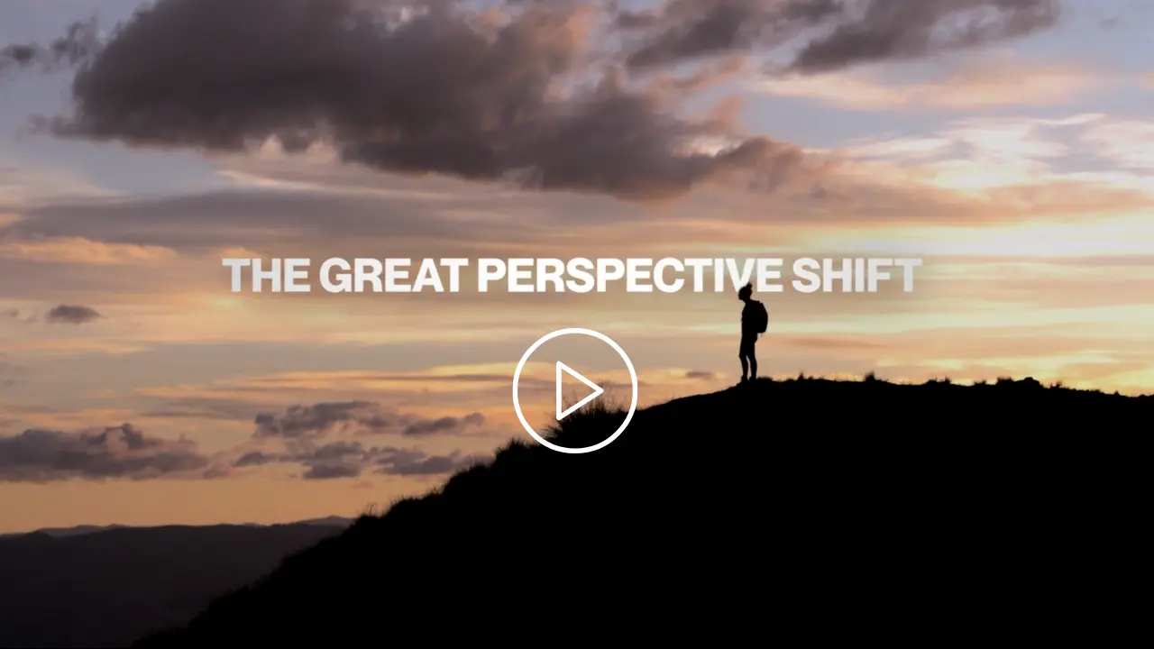 The Great Perspective Shift